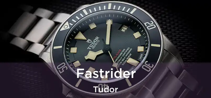  Fastrider Tudor