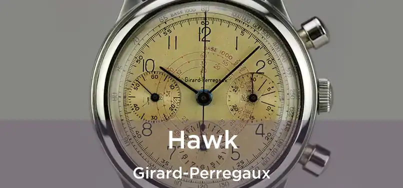  Hawk Girard-Perregaux