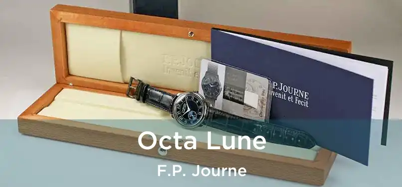  Octa Lune F.P. Journe