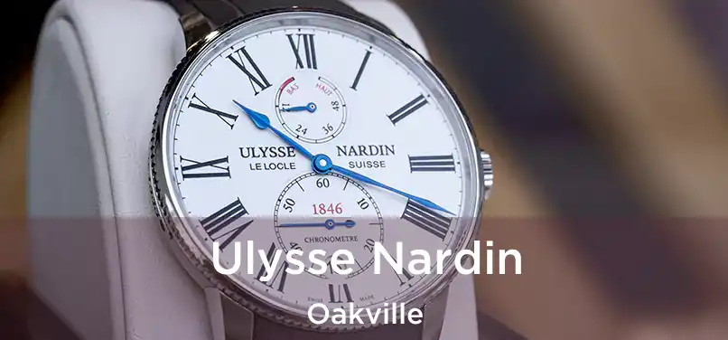  Ulysse Nardin Oakville