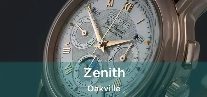  Zenith Oakville